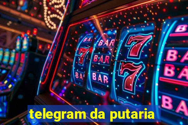 telegram da putaria